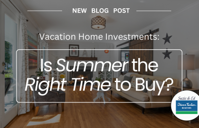 Vacation Home Investments: Is Summer the Right Time to Buy?